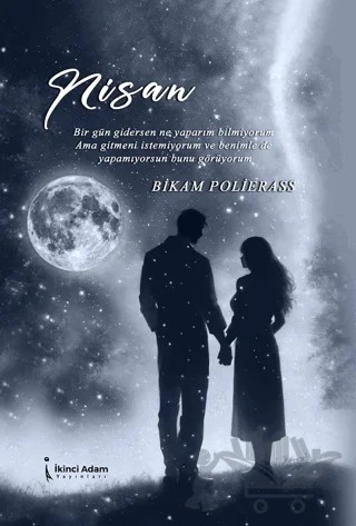 Nisan – Bikam Polierass – İkinci Adam Yayınları kitap kapağı