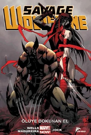 Savage Wolverine - 2 – Zeb Wells – Çizgi Düşler Yayınevi kitap kapağı