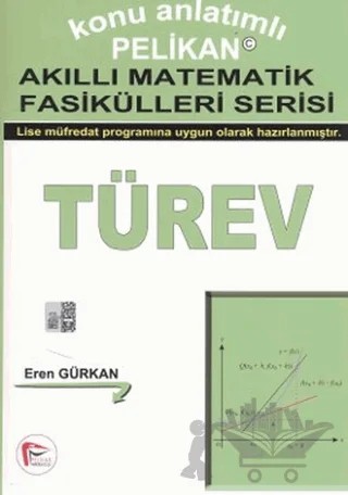Konu Anlatımlı Akıllı Matematik Fasikülleri Serisi - Türev – Kolektif – Pelikan Tıp Teknik Yayıncılık kitap kapağı