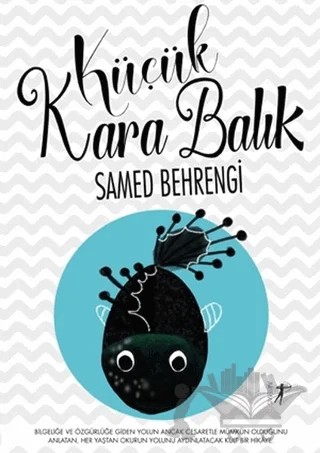 Küçük Kara Balık – Samed Behrengi – Artemis Yayınları kitap kapağı