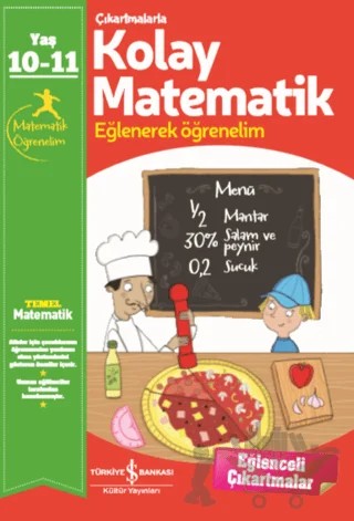Çıkartmalarla Kolay Matematik (10-11 Yaş) – Kolektif – İş Bankası Kültür Yayınları kitap kapağı