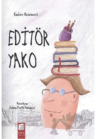 Editör Yako – Kaşmir Huseinovic – Final Kültür Sanat Yayınları kitap kapağı