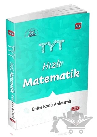 TYT Hızlı Matematik Enfes Konu Anlatımlı – Kolektif – Data Yayınları kitap kapağı
