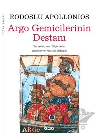 Argo Gemicilerinin Destanı ( Büyük Boy ) – Rodoslu Apollonios – Yapı Kredi Yayınları kitap kapağı