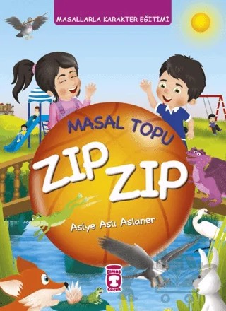 Masal Topu Zıp Zıp – Asiye Aslı Aslaner – Timaş Çocuk kitap kapağı