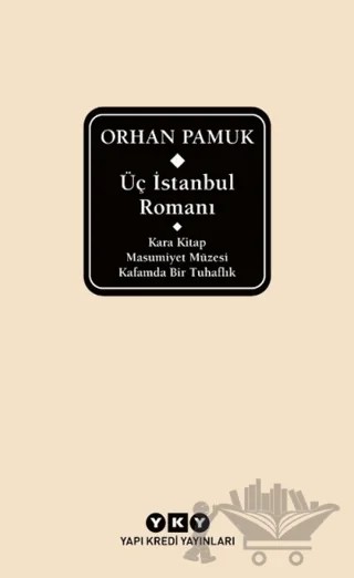 Üç İstanbul Romanı (Şömizli) – Orhan Pamuk – Yapı Kredi Yayınları kitap kapağı