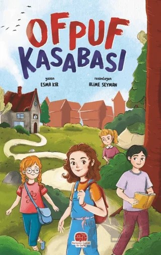 Ofpuf Kasabası – Esma Kır – Karavan Çocuk Yayınları kitap kapağı