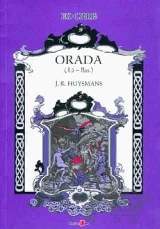 Orada – Joris-Karl Huysmans – Okuyan Us Yayınları kitap kapağı