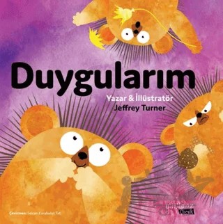 Duygularım – Jeffrey Turner – Yakamoz Yayınevi kitap kapağı