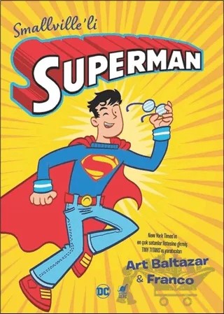 Smallville’li Superman – Art Baltazar – Dinozor Çocuk kitap kapağı