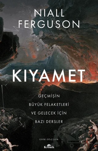 Kıyamet – Niall Ferguson – Kronik Kitap kitap kapağı