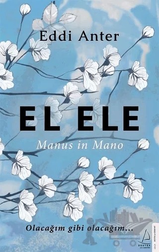 El Ele – Eddi Anter – Destek Yayınları kitap kapağı