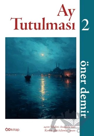 Ay Tutulması 2 – Öner Demir – Od Kitap kitap kapağı