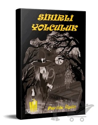 Sihirli Yolculuk – Feride İlgün – Kumran Yayınları kitap kapağı