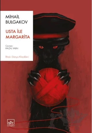 Usta ile Margarita – Mihail Afanasyeviç Bulgakov, Mihail Afansyeviç Bulgakov – İthaki Yayınları kitap kapağı