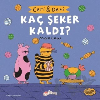 Ceri ve Deri: Kaç Şeker Kaldı? – Max Low – The Kitap Çocuk kitap kapağı