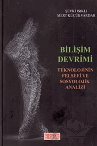 Bilişim Devrimi – Mert Küçükvardar, Şevki Işıklı – Birleşik Yayınevi kitap kapağı