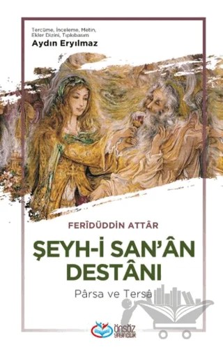 Şeyh-i San'an Destanı – Feridüddin Attar – Önsöz Yayıncılık kitap kapağı