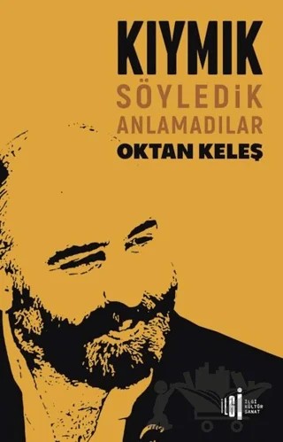 Kıymık – Oktan Keleş – İlgi Kültür Sanat Yayınları kitap kapağı