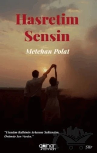 Hasretim Sensin – Metehan Polat – Gülnar Yayınları kitap kapağı