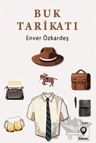 Buk Tarikatı – Enver Özkardeş – Mahal Edebiyat kitap kapağı