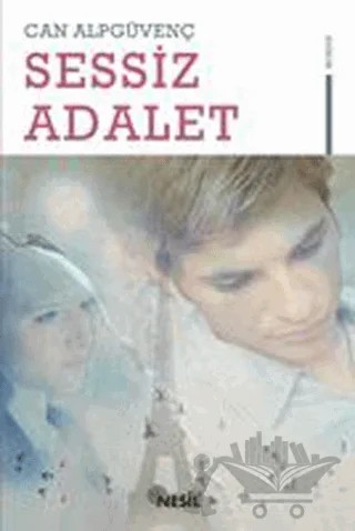 Sessiz Adalet – Can Alpgüvenç – Nesil Yayınları kitap kapağı