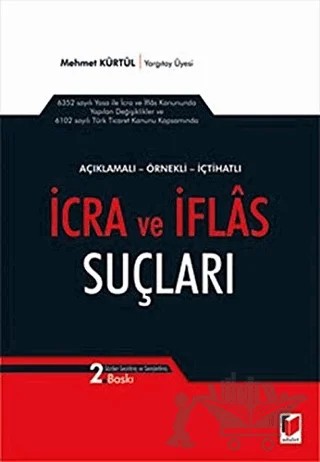 İcra ve İflas Suçları – Mehmet Kürtül – Adalet Yayınevi kitap kapağı
