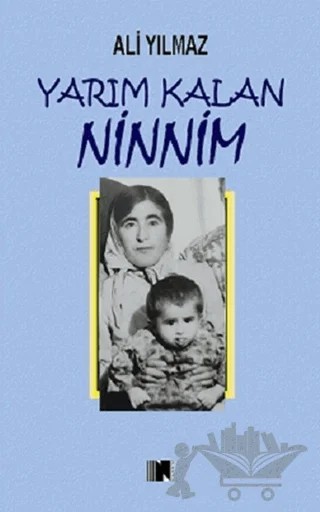 Yarım Kalan Ninnim – Ali Yılmaz – Nitelik Kitap kitap kapağı