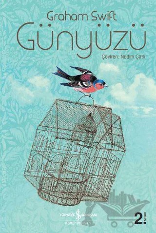 Günyüzü – Graham Swift – İş Bankası Kültür Yayınları kitap kapağı