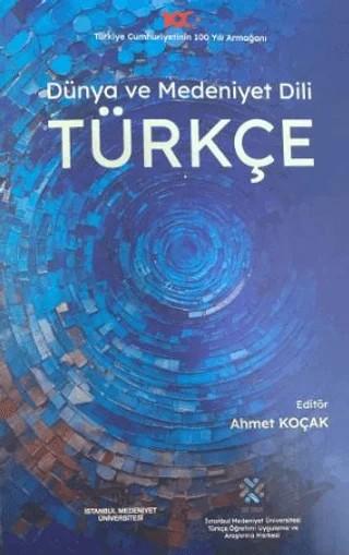 Dünya ve Medeniyet Dili Türkçe – Ahmet Koçak – Fenomen Yayıncılık kitap kapağı