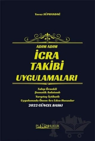Adım Adım İcra Takibi Uygulamaları – Yavuz Süphandağ – Platon Hukuk kitap kapağı