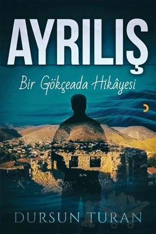 Ayrılış – Dursun Turan – Cinius Yayınları kitap kapağı