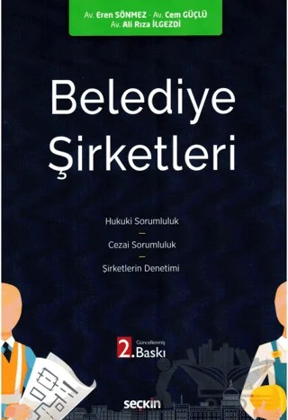 Belediye Şirketleri – Ali Rıza İlgezdi, Cem Güçlü, Eren Sönmez – Seçkin Yayıncılık kitap kapağı
