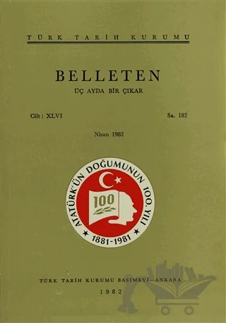Belleten Sayı: 182 Cilt: 46 – Türk Tarih Kurumu Yayınları kitap kapağı