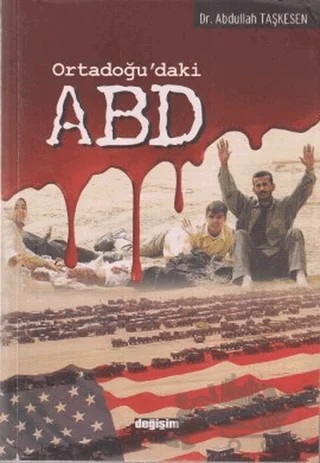 Ortadoğu'daki ABD – Abdullah Taşkesen – Değişim Yayınları kitap kapağı