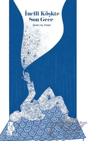 İncili Köşk'te Son Gece – Seren Ay Erkek – Edebiyatist kitap kapağı