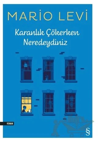 Karanlık Çökerken Neredeydiniz – Mario Levi – Everest Yayınları kitap kapağı
