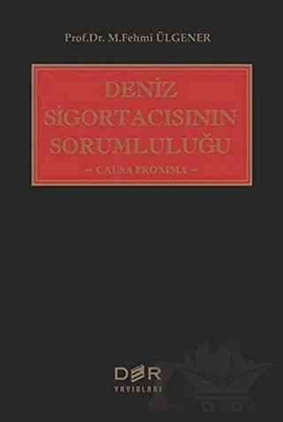 Deniz Sigortacısının Sorumluluğu – M. Fehmi Ülgener – Der Yayınları kitap kapağı
