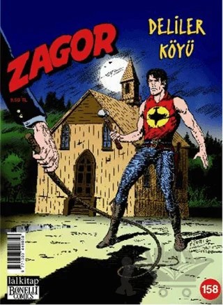 Zagor Sayı: 158 - Deliler Köyü – Lal Kitap kitap kapağı