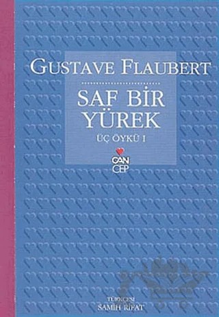 Saf Bir Yürek – Gustave Flaubert – Can Yayınları kitap kapağı