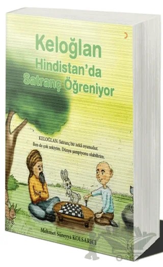 Keloğlan Hindistan’da Satranç Öğreniyor – Mehmet Süreyya Kolsarıcı – Cinius Yayınları kitap kapağı