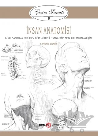 İnsan Anatomisi - Çizim Sanatı 6 – Giovanni Civardi – Beta Kitap kitap kapağı