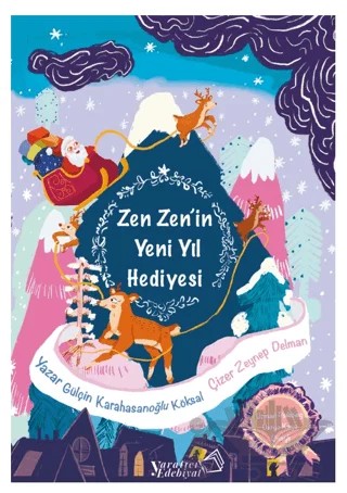 ZenZen’in Yeniyıl Hediyesi – Gülçin Karahasanoğlu Köksal – Yaratıcı Edebiyat Yayınları kitap kapağı