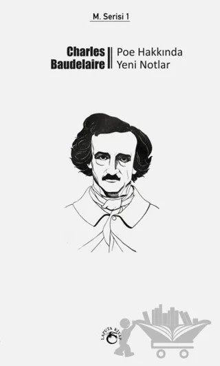 Poe Hakkında Yeni Notlar – Charles Baudelaıre – Laputa Kitap kitap kapağı