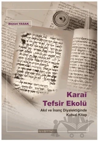 Karai Tefsir Ekolü – Ahmet Yasak – Ayışığı Kitapları kitap kapağı