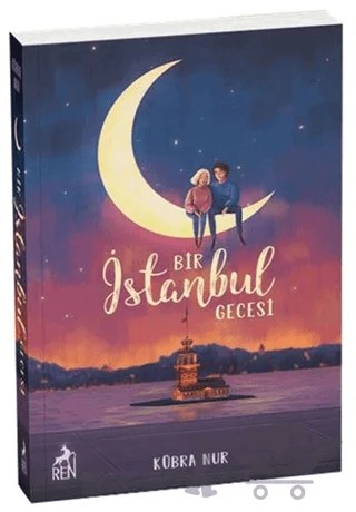 Bir İstanbul Gecesi – Kübra Nur – Ren Kitap kitap kapağı