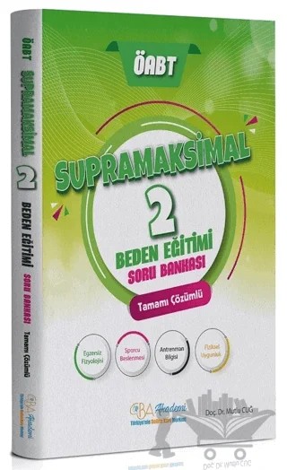 ÖABT Beden Eğitimi Supramaksimal - 2 Soru Bankası Çözümlü – Mutlu Cuğ – CBA Akademi kitap kapağı
