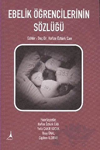 Ebelik Öğrencilerinin Sözlüğü – Kolektif – Alter Yayıncılık kitap kapağı
