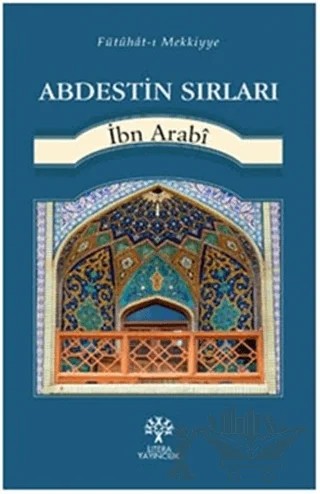 Abdestin Sırları – Muhyiddin İbn Arabi – Litera Yayıncılık kitap kapağı