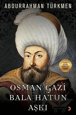 Osman Gazi Bala Hatun Aşkı – Abdurrahman Türkmen – Cinius Yayınları kitap kapağı
